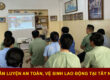 Khoá huấn luyện an toàn lao động tại Tây Ninh